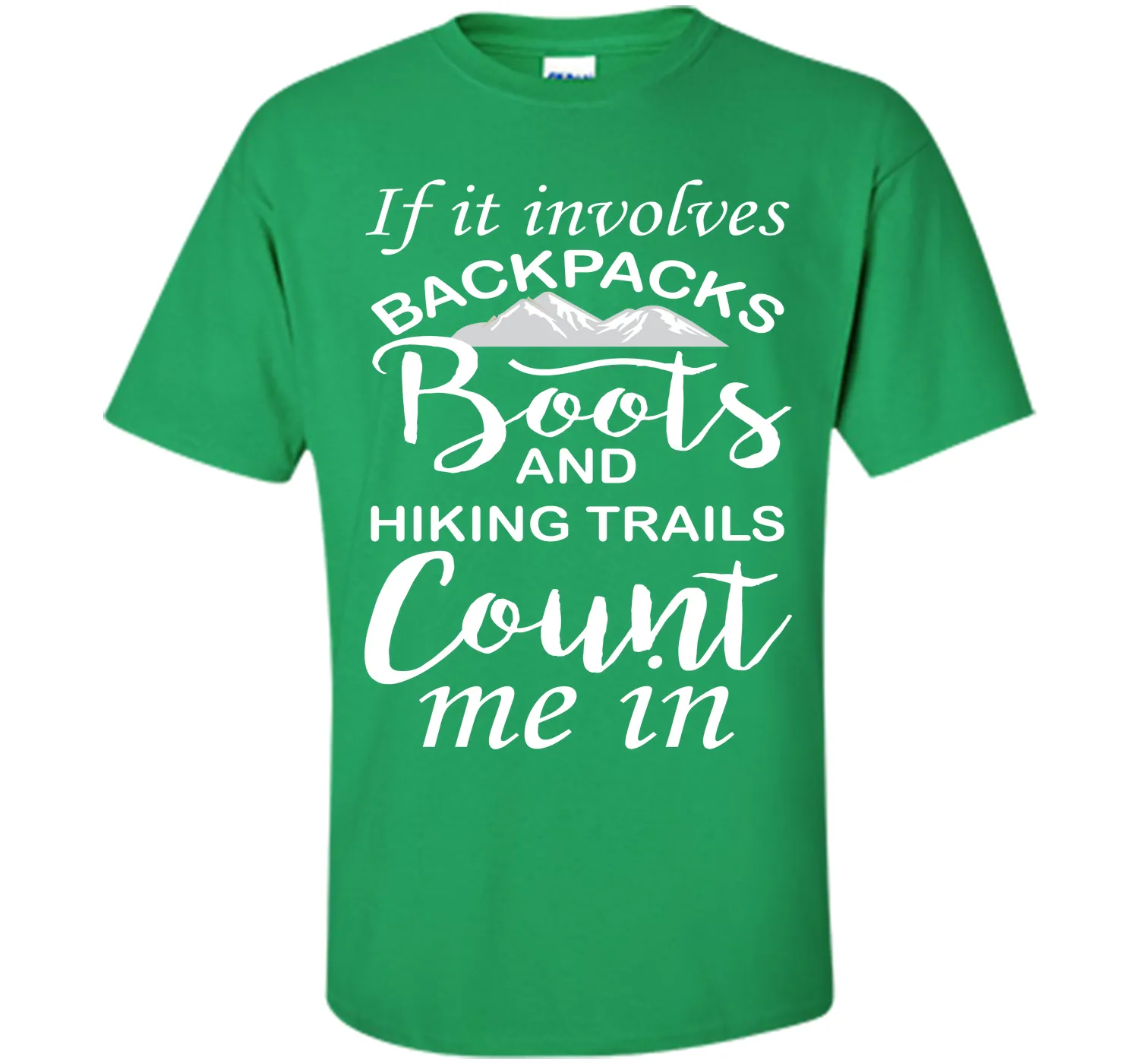 If It Involves Hiking Count Me In Outdoors Graphic T-shirt T-Shirt